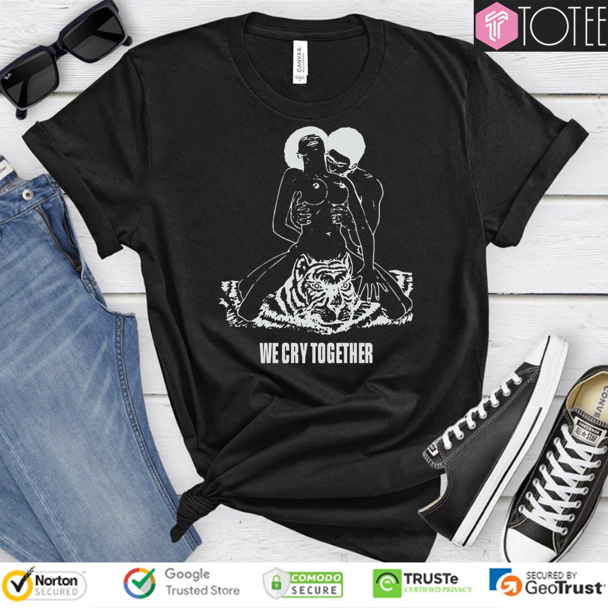 Kendrick Lamar We Cry Together Big Steppers Tour Shirt
