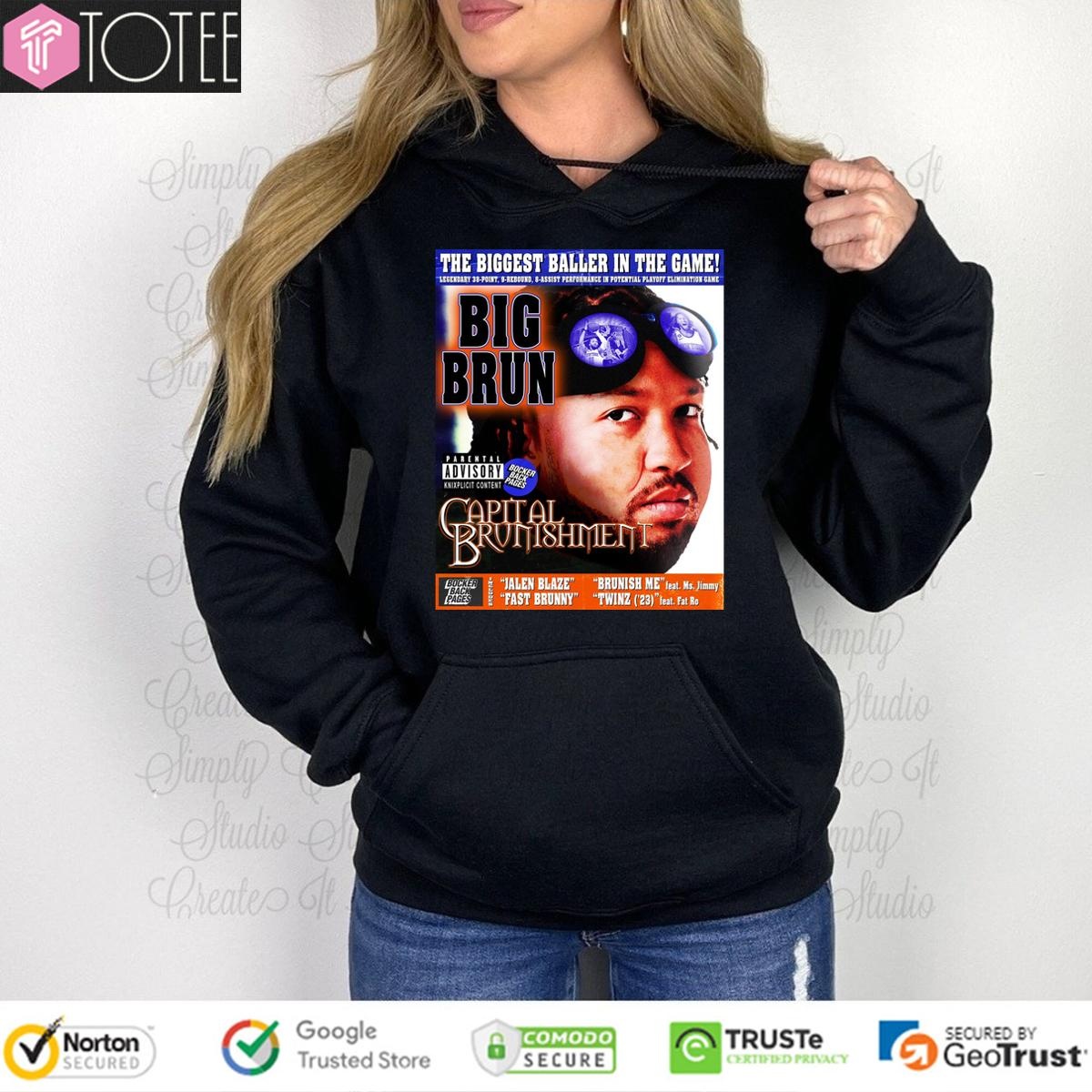 The Biggest Baller In The Game Jalen Brunson Capital Punishment Hoodie